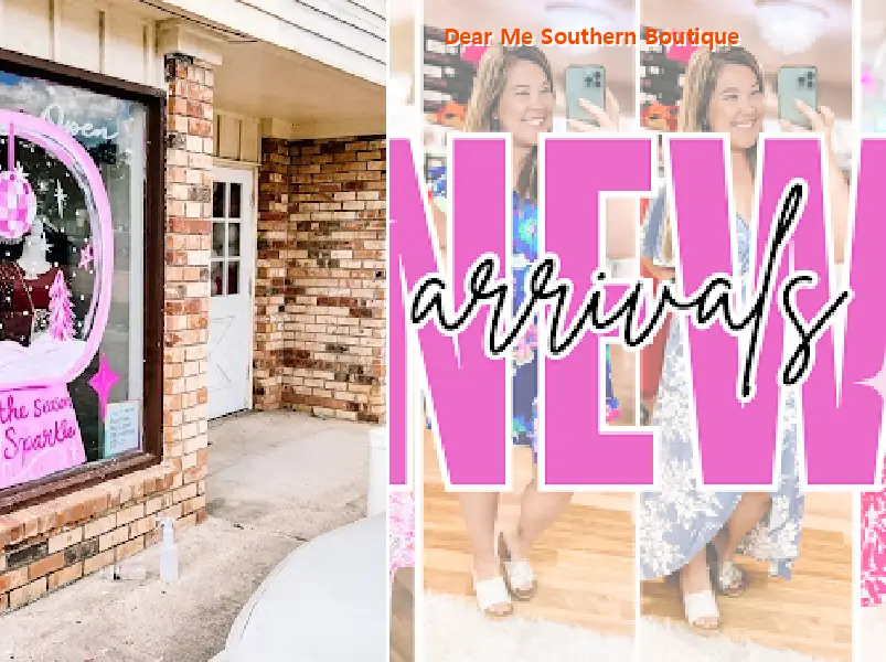 dear me southern boutique