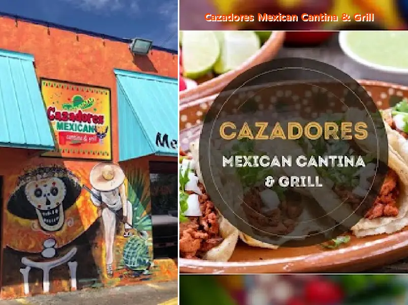 cazadores mexican cantina & grill
